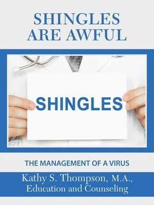 bokomslag Shingles Are Awful