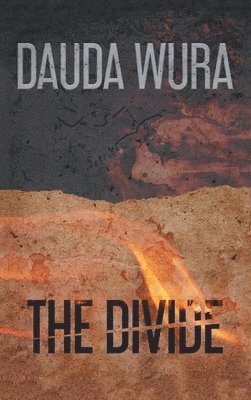 Dauda Wura - Divide, Inbunden