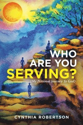 Who Are You Serving? 1