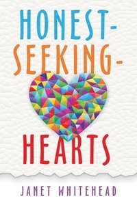 bokomslag Honest - Seeking - Hearts