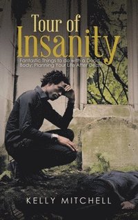 bokomslag Tour of Insanity