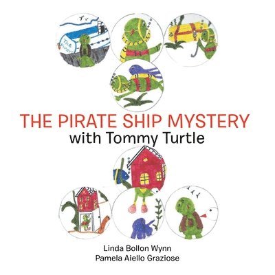 The Pirate Ship Mystery with Tommy Turtle 1
