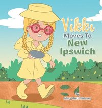 bokomslag Vikki Moves to New Ipswich