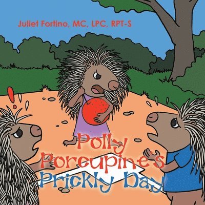 Polly Porcupine's Prickly Day 1
