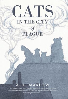 Cats in the City of Plague 1