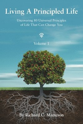 Living a Principled Life 1