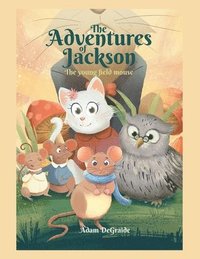 bokomslag The Adventures of Jackson
