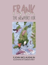 bokomslag Frank the Newport Fox