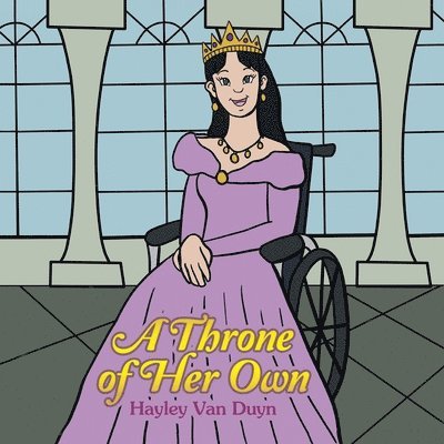 Hayley Van Duyn, Hayley van Duyn - Throne of Her Own, Häftad