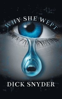 bokomslag Why She Wept