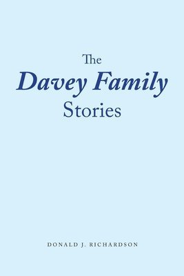 Davey Family Stories