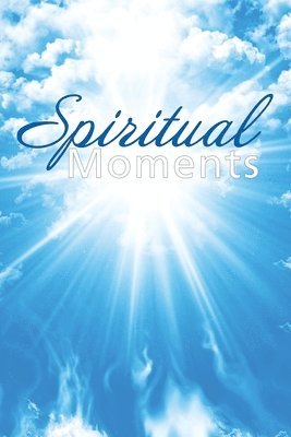 Spiritual Moments 1