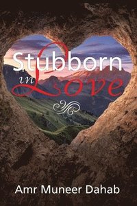 bokomslag Stubborn in Love