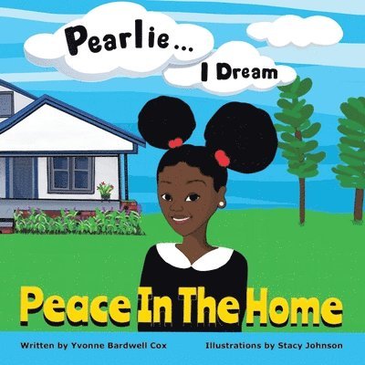 Pearlie ... I Dream 1