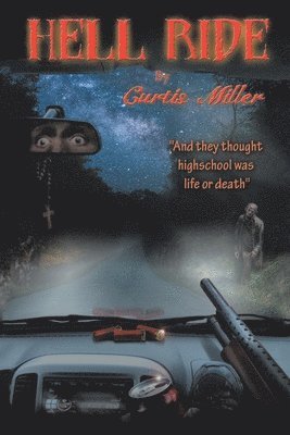 Curtis Miller - Hell Ride, Häftad