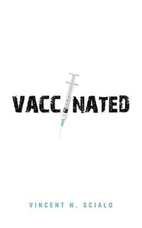 bokomslag Vaccinated