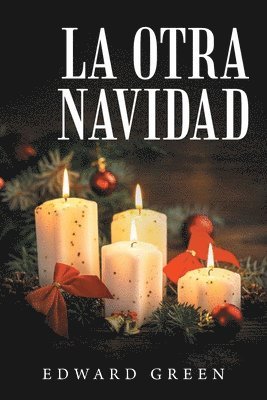 Edward Green - Otra Navidad, Häftad