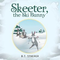 bokomslag Skeeter, the Ski Bunny