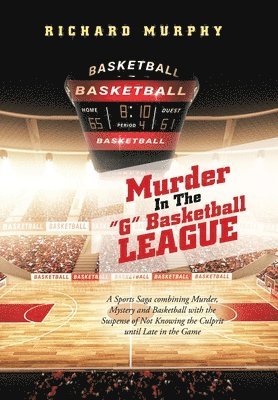bokomslag Murder in the "G" Basketball League