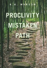 bokomslag Proclivity Mistaken Path