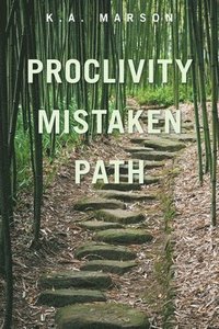 bokomslag Proclivity Mistaken Path