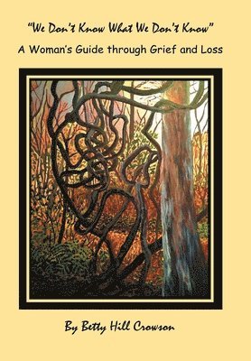 Woman's Guide Through Grief and Loss