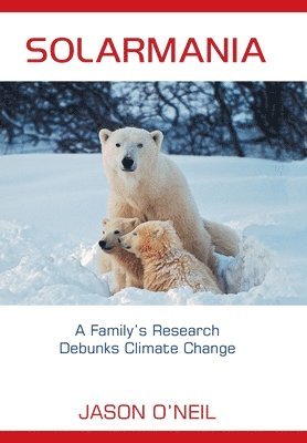 Jason O'Neil - Solarmania, Inbunden