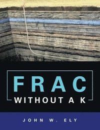 bokomslag Frac Without a K