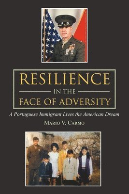 Resilience in the Face of Adversity 1