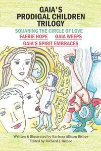 bokomslag Gaia's Prodigal Children Trilogy