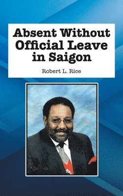 Absent Without Official Leave in Saigon 1