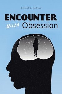 bokomslag Encounter with Obsession