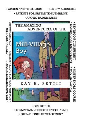 bokomslag The Amazing Adventures of the Mill-Village Boy