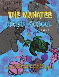bokomslag The Manatee Ocean School