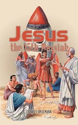 bokomslag Jesus the 15Th Messiah