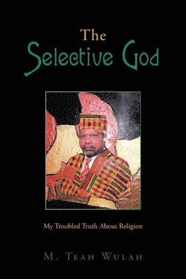 The Selective God 1