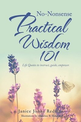 No-Nonsense Practical Wisdom 101 1