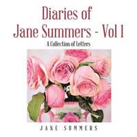 bokomslag Diaries of Jane Summers - Vol 1