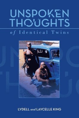 Unspoken Thoughts of Identical Twins 1