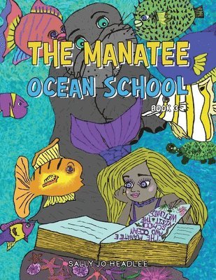 bokomslag The Manatee Ocean School