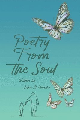 Poetry From the Soul 1