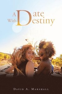 bokomslag A Date with Destiny