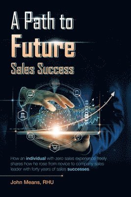 A Path to Future Sales Success 1