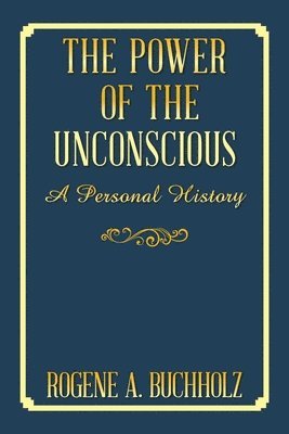 The Power of the Unconscious 1