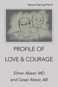 bokomslag Profile of Love & Courage