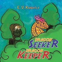 bokomslag Dragon Seeker Dragon Keeper
