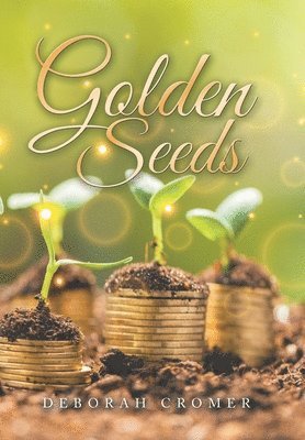 Golden Seeds 1