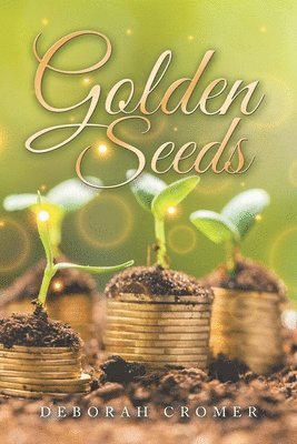 bokomslag Golden Seeds