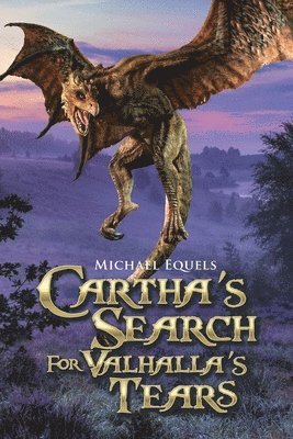 Cartha's Search For Valhalla's Tears 1