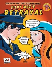 bokomslag Pilot Max's Betrayal